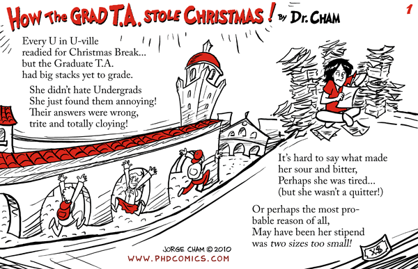 How the Grad T.A. Stole Christmas, Part 1